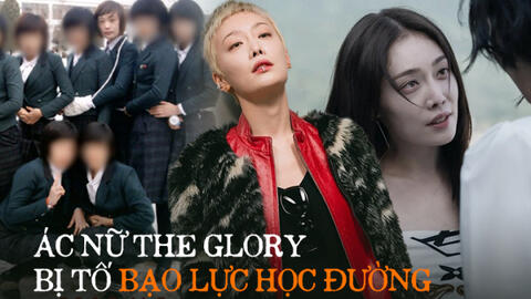 Nóng: Dispatch tung bằng chứng "ác nữ" The Glory tham gia băng nhóm bạo lực, làm kẻ bắt nạt từ phim ra đời thực?