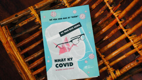 Covid-19 từ lăng kính của một bác sĩ ở tâm dịch