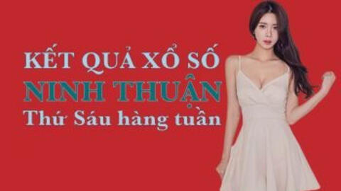 KQXSNT 19/3/2021: Trực tiếp xổ số Ninh Thuận thứ Sáu ngày 19/3/2021