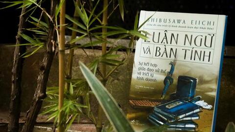 "Luận ngữ và bàn tính": một tôn chỉ đầy tính nhân văn và nề nếp đạo đức Á Đông