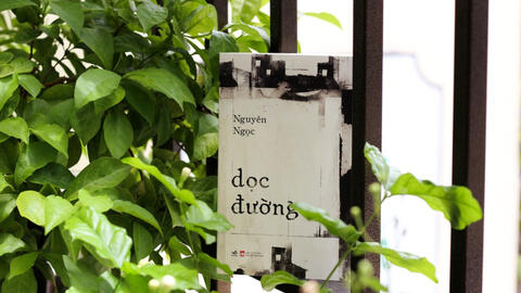 "Dọc Đường" của Nguyên Ngọc: Những trằn trọc khôn nguôi của người trí thức