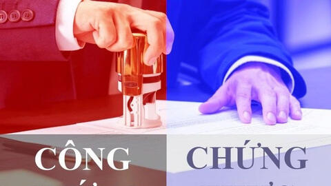 Công chứng là gì? Chứng thực là gì? Sự khác biệt giữa công chứng và chứng thực