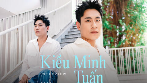 Kiều Minh Tuấn: Tôi từng cho khán giả biết về đời tư nhưng nó gây phiền toái trong việc làm nghề
