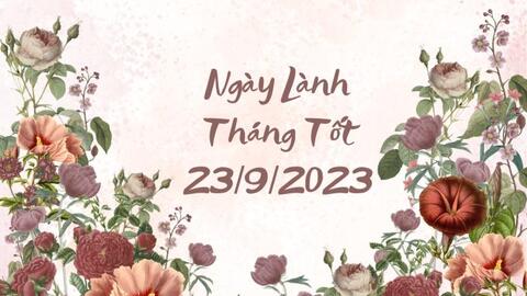 Xem ngày lành tháng tốt 23/9/2023: Chỉ nên nghỉ ngơi, các dự định hãy đợi ngày thuận lợi hơn