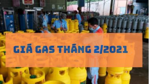 Giá gas tháng 2/2021 tiếp tục tăng mạnh