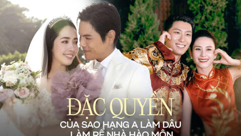 Đãi ngộ bạc tỷ của sao hạng A làm dâu, làm rể tỷ phú: Tiêu vặt tiền tỷ, choáng nhất phần thưởng nóng 2 kiều nữ nhận khi sinh con