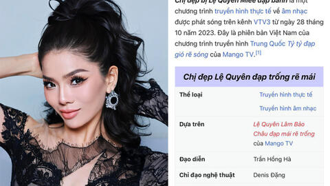 "Chị đẹp đạp gió rẽ sóng" bất ngờ bị đổi tên thành... "Chị đẹp Lệ Quyên đạp trống rẽ mái"