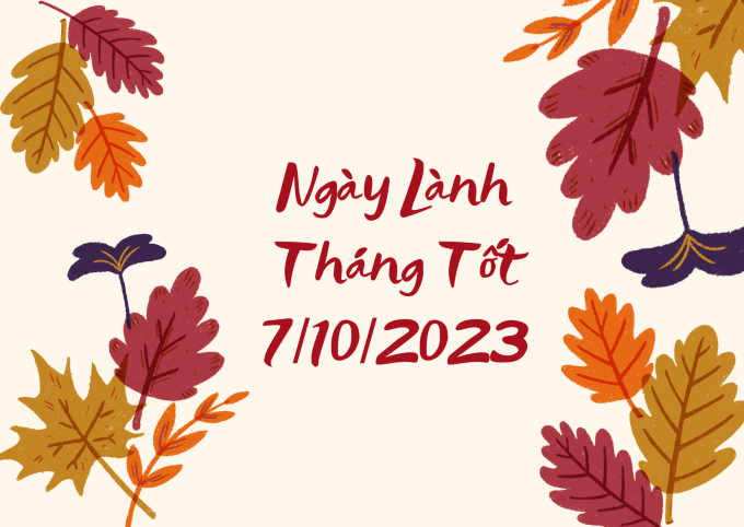 Xem ngày lành tháng tốt 7/10/2023: Thứ Bảy này phù hợp cho những chuyến đi chơi cùng gia đình, bạn bè