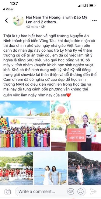 “Khó có thể hình dung một Lý Nhã Kỳ nổi tiếng trong giới showbiz lại có thể thân thiện và dễ thương đến thế. Cám ơn em đã có nghĩa cử cao đẹp để học sinh trường Nguyễn An Ninh có điều kiện vươn lên học tập” – cô Hoàng Thị Nam Hải.