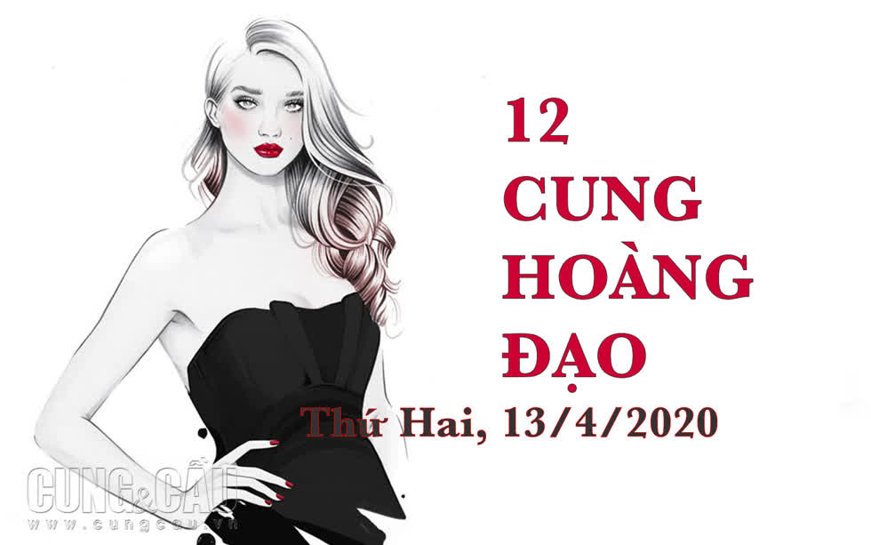 Xem tử vi hàng ngày 13/4/2020 của 12 cung hoàng đạo: Song Tử công việc thăng tiến, Xử Nữ rắc rối tình cảm