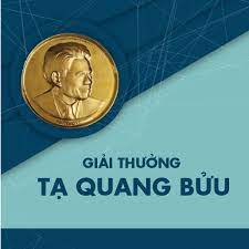 Sửa tiêu chuẩn xét tặng Giải thưởng Tạ Quang Bửu