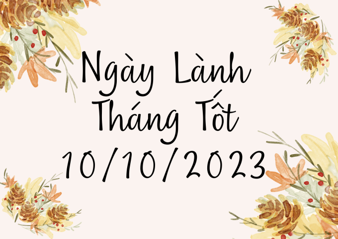 Xem ngày lành tháng tốt 10/10/2023: Hôm nay là ngày thiên thời địa lợi, chỉ cần nhân hòa mọi việc đều dễ thành công