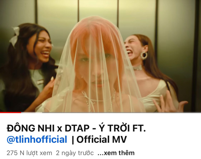 MV Ý Trời - Đông Nhi có 275 nghìn lượt xem (tính đến sáng 25/8)