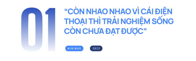 21 năm kinh doanh điện thoại, ông chủ Mai Nguyên đưa ra quan điểm bất ngờ: “Còn nhao nhao vì cái điện thoại thì còn chưa đạt trải nghiệm sống”