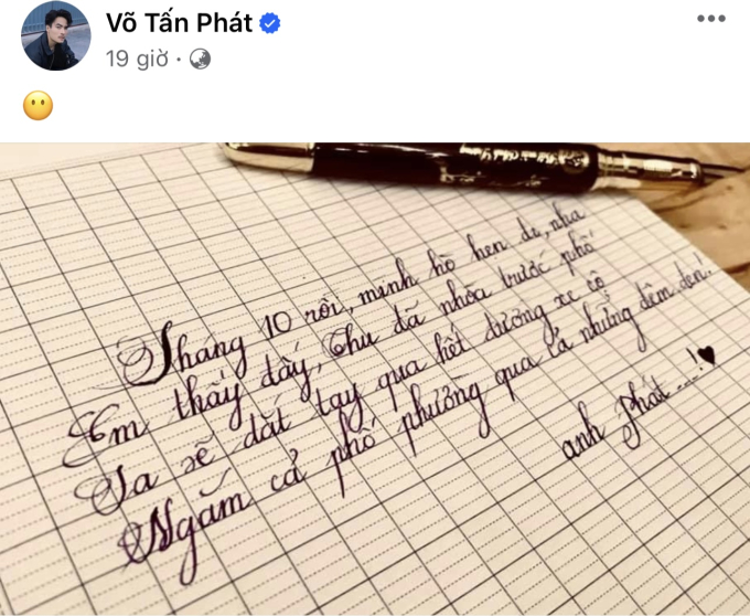 Võ Tấn Phát chia sẻ bức thư tự tay viết, thả thính hẹn hò công khai trên mạng xã hội