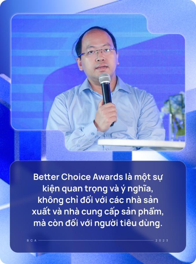 Giám đốc Trung tâm Đổi mới sáng tạo Quốc gia : ”Đề cử Better Choice Awards đồng nghĩa với bảo chứng chất lượng từ chuyên gia và người dùng”