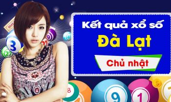 XSDL 8/9/2019: Trực tiếp xổ số Đà Lạt Chủ Nhật ngày 8/9