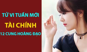 Tử vi tuần mới (2-8/9/2019) về tài chính 12 cung hoàng đạo: Kim Ngưu có tiền bất ngờ, Sư Tử mua sắm vài thứ