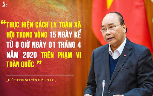 Thủ tưởng kêu gọi mọi người thực hiện cách ly toàn xã hội trong vòng 15 ngày